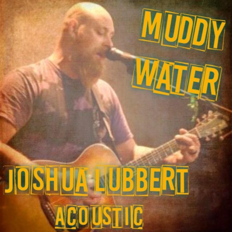 Muddy Water | Boomplay Music
