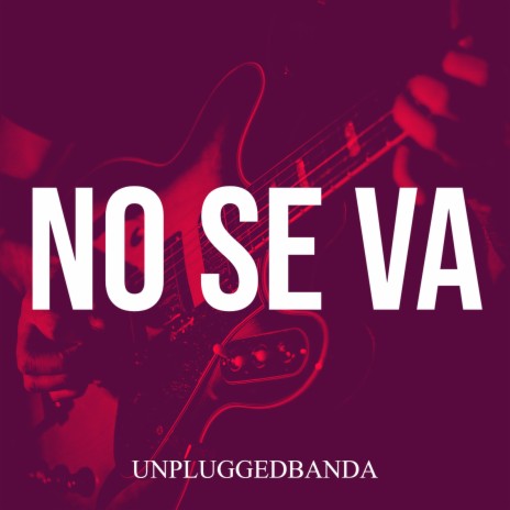 No Se Va | Boomplay Music