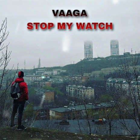 Stop My Watch | Boomplay Music