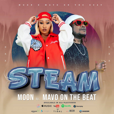 Steam ft. Mavo On The Beat | Boomplay Music