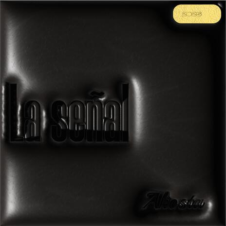 La Señal | Boomplay Music