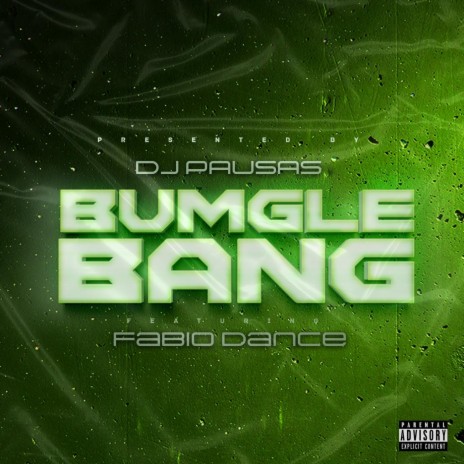 Bumglebang (feat. Fabio Dance) | Boomplay Music