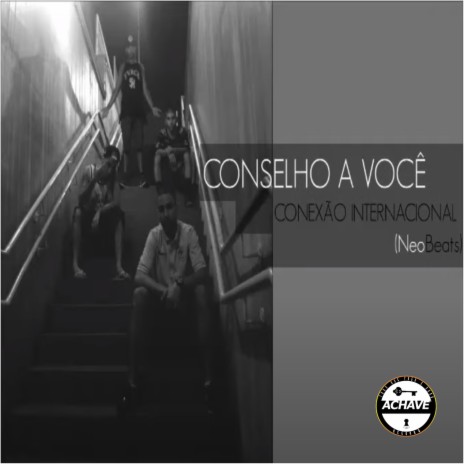 CONSELHO A VOCÊ ft. CogiMc & R.A.F Francês