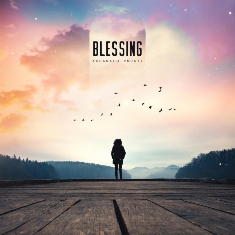 Blessing | Boomplay Music