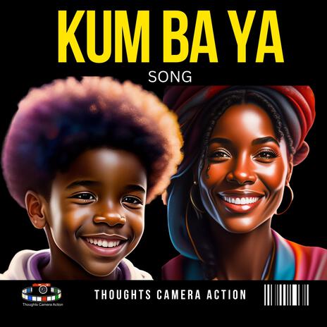 KUM BA YAH | Boomplay Music