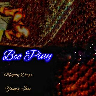 Boo Piny (feat. Young Jose)