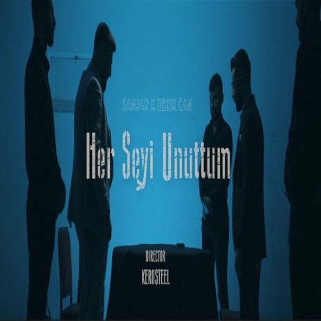 Her Şeyi Unuttum ft. Bekir Can | Boomplay Music