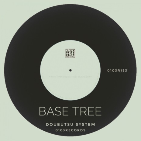 Base Tree | Boomplay Music