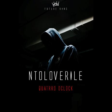 Ntoloverile | Boomplay Music