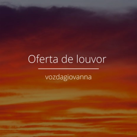 Oferta de Louvor | Boomplay Music