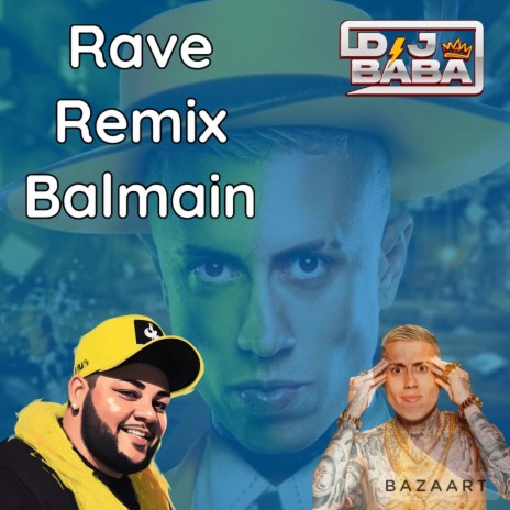 Rave Balmain #TropadoFafa (Bába Remix) | Boomplay Music