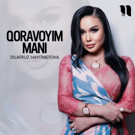 Qoravoyim mani | Boomplay Music