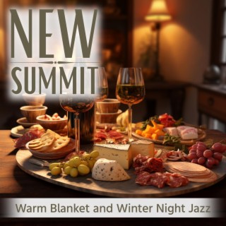 Warm Blanket and Winter Night Jazz