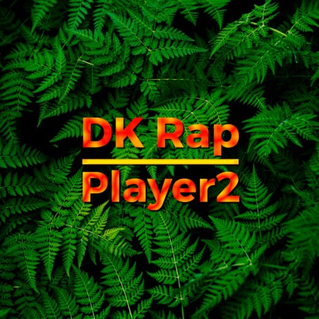 DK Rap (From Donkey Kong 64) | Boomplay Music