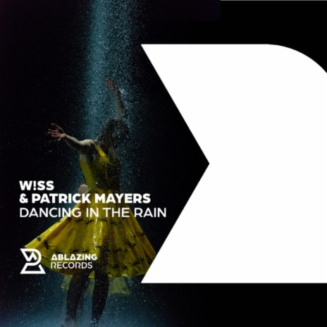 Dancing in the Rain ft. Patrick Mayers | Boomplay Music