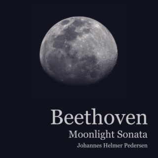 Beethoven: Moonlight Sonata (Soft Felt Piano), Piano Sonata No. 14 in C-Sharp Minor, Op. 27, No. 2