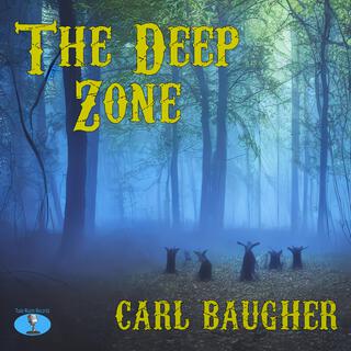 The Deep Zone