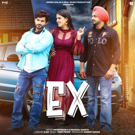 EX ft. Pranjal Dahiya | Boomplay Music