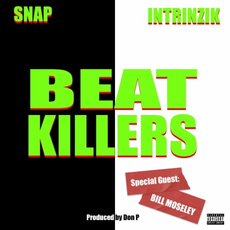 Beat Killers ft. Intrinzik | Boomplay Music