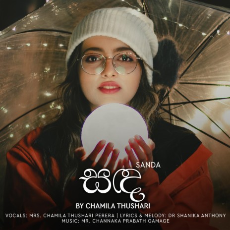 Sanda ft. Chamila Thushari | Boomplay Music