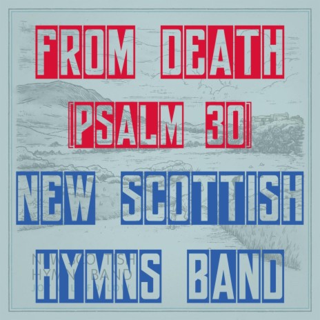 From Death (Psalm 30) | Boomplay Music