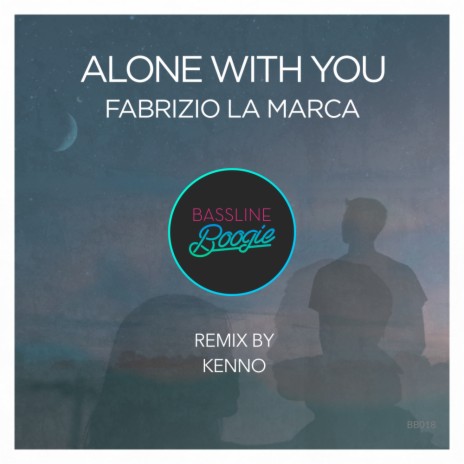 Alone With You (Kenno Remix) | Boomplay Music