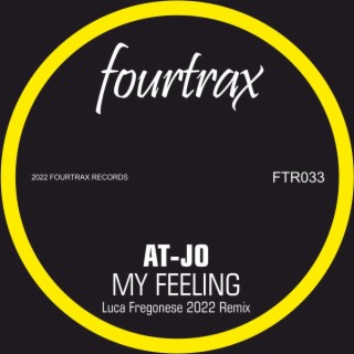 My Feeling (2022 Remix)