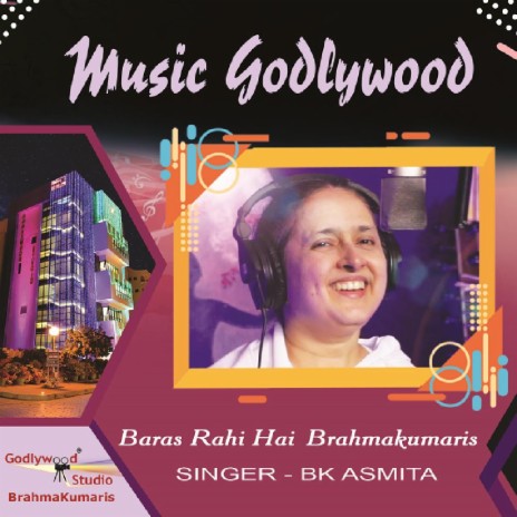 Baras Rahi Hai Brahmakumaris | Boomplay Music