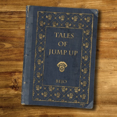 Tales of Jump Up | Boomplay Music