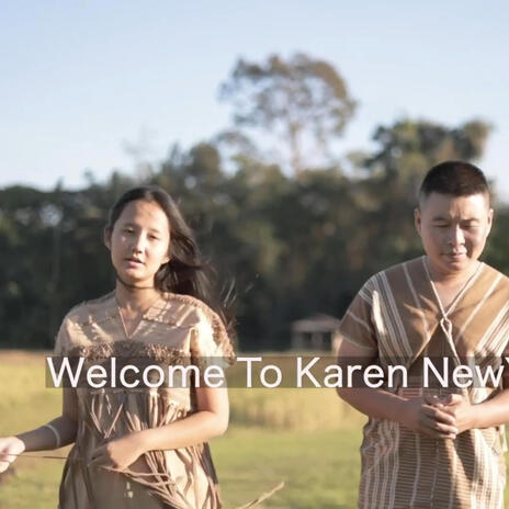 Welcome to Karen New Year | Boomplay Music