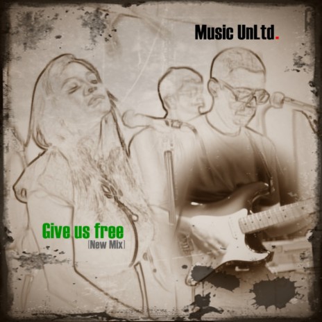 Give Us Free (New Mix) ft. Shilpa Surroch