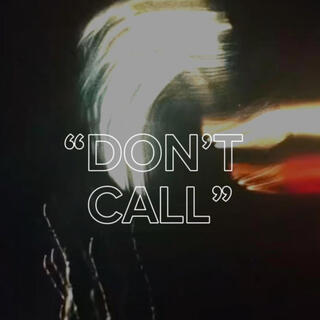 Don´t Call