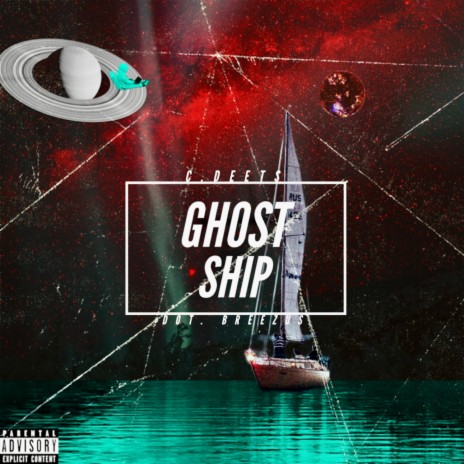 Ghost Ship ft. Dot.Breezus | Boomplay Music
