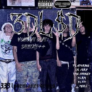 3DL.$.D VOLUME ONE: DELUXE