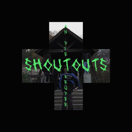 shoutouts | Boomplay Music