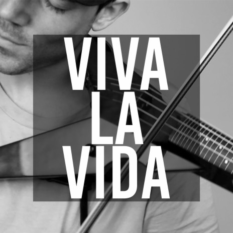 Viva la Vida | Boomplay Music