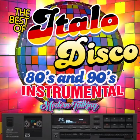 Modern Talking - The best of Italo Disco 80s and 90s - INSTRUMENTAL | Boomplay Music