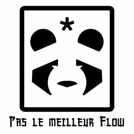 Pas le meilleur Flow | Boomplay Music