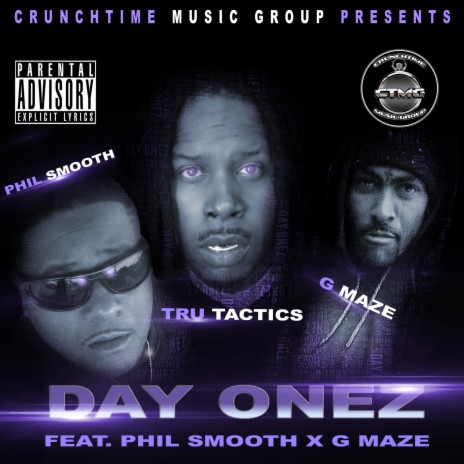 Day Onez ft. Phil Smooth & G Maze | Boomplay Music