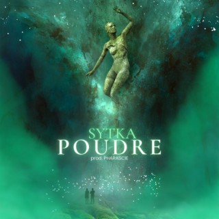 Poudre ft. Pharascie lyrics | Boomplay Music