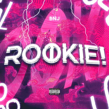 rookie! | Boomplay Music