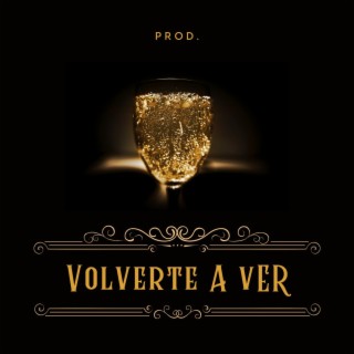 Volverte A Ver (Trap Beat)