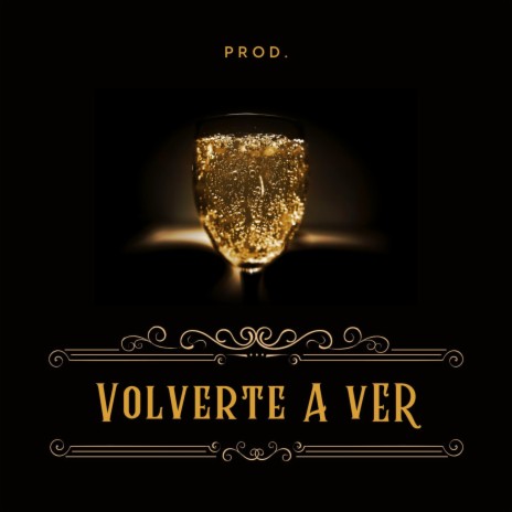 Volverte A Ver (Trap Beat) | Boomplay Music