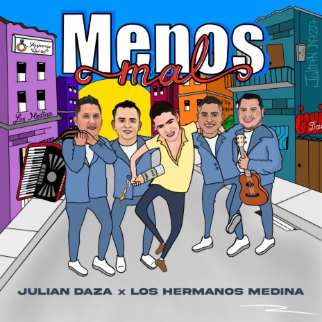 Menos Mal ft. Los Hermanos Medina | Boomplay Music