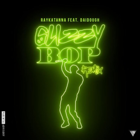 Glizzy Bop (Remix) ft. Daidough | Boomplay Music