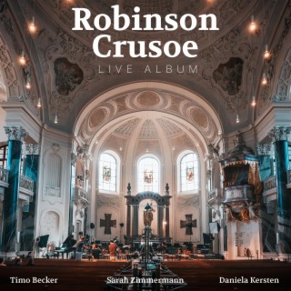 Robinson Crusoe Live (Original Drama Soundtrack) (Live Version)