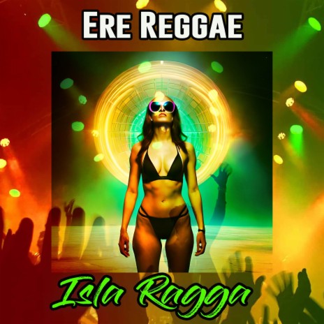 Ere Reggae | Boomplay Music