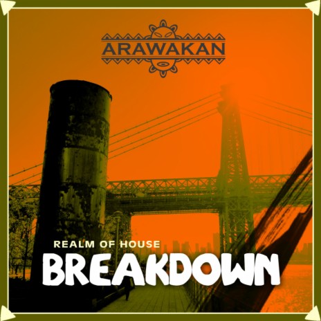 BreakDown (Original Mix)
