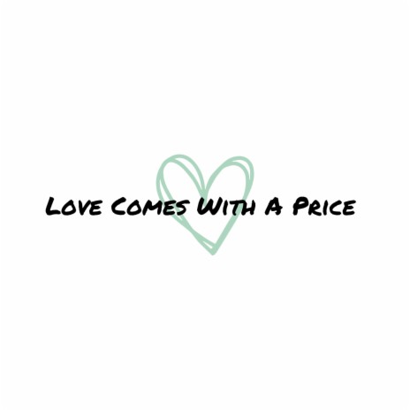 love comes with a price (Radio Edit)