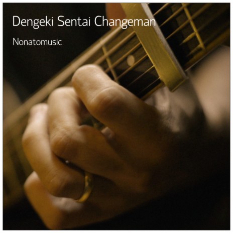 Dengeki Sentai Changeman (From Changeman) | Boomplay Music